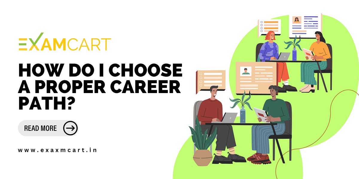 How To Choose The Right Career Path After College