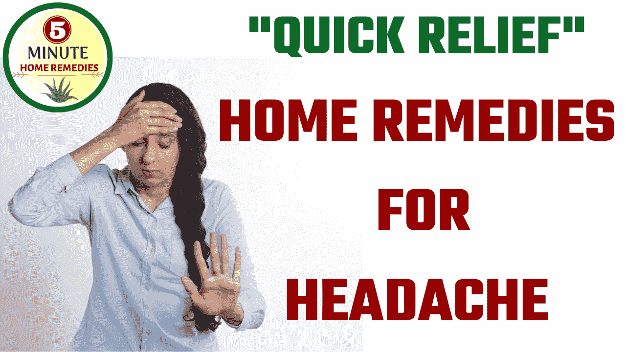 What Are The Most Effective Home Remedies For Headaches