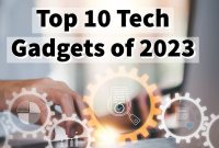 Best Budget Gadgets For Tech Enthusiasts In 2023