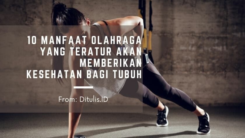 Manfaat Olahraga Rutin Bagi Kesehatan Jangka Panjang