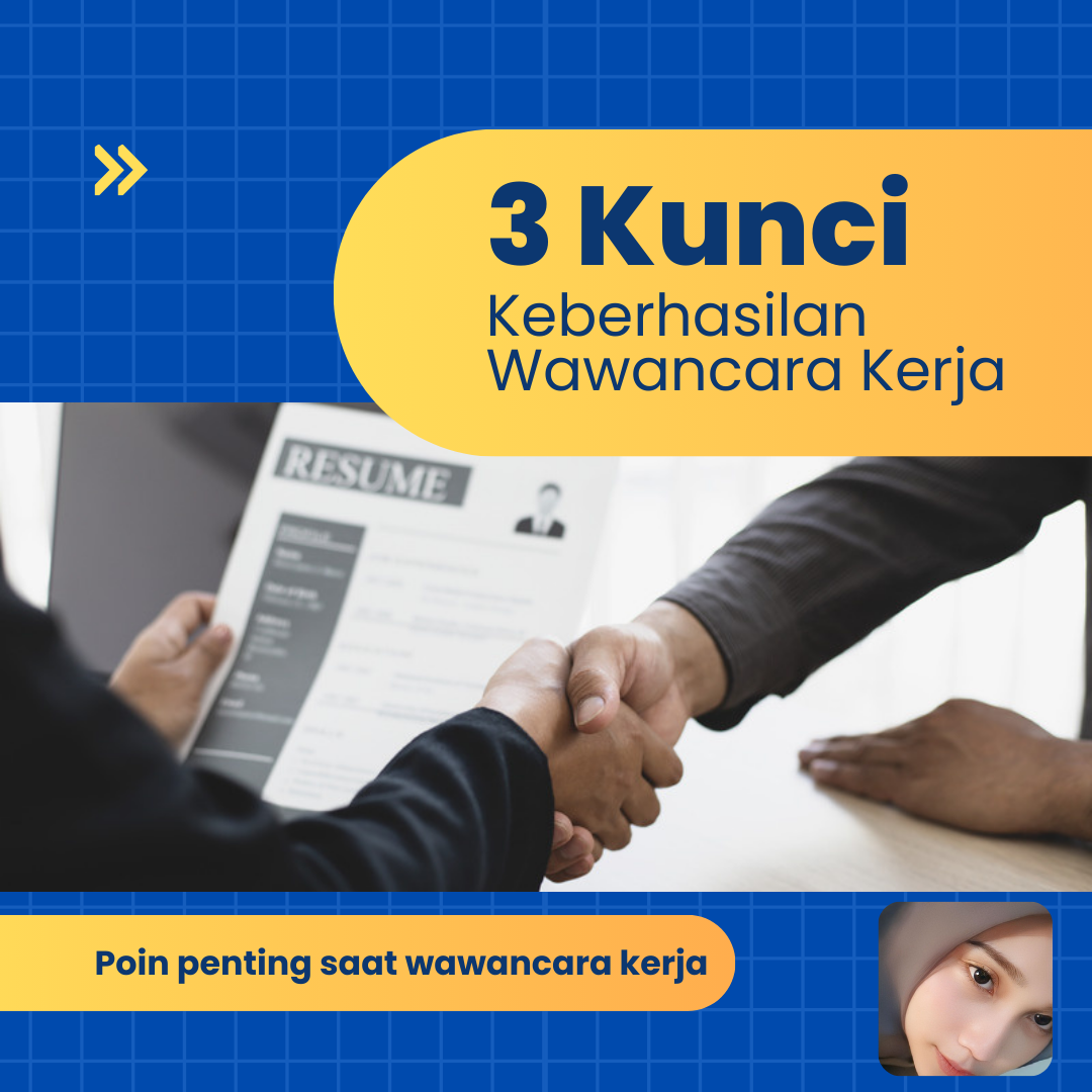 Panduan Menghadapi Wawancara Kerja Pertama