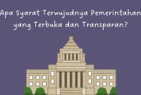 Mengapa Transparansi Penting Dalam Pemerintahan Yang Baik