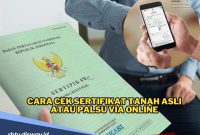 Bagaimana Cara Cek Sertifikat Tanah Asli