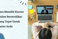 Panduan Memilih Kursus Online Yang Berkualitas