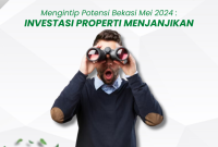 Investasi Properti Menjanjikan: Potensi Bekasi Mei 2024 Trik Menemukan Properti Dengan Potensi Tinggi